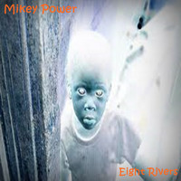 Mikey Power - Eight Rivers