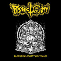 Pissectomy - Electric Elephant Graveyard (Explicit)