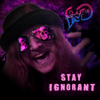Coastin' Dave - Stay Ignorant