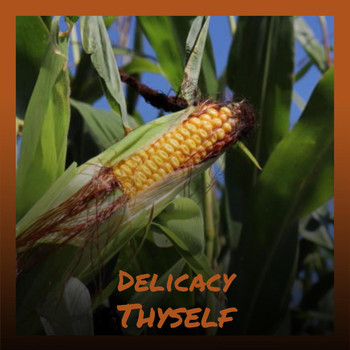 Various Artists - Delicacy Thyself