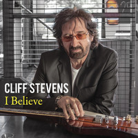 Cliff Stevens - I Believe