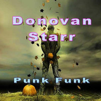 Donovan Starr - Punk Funk
