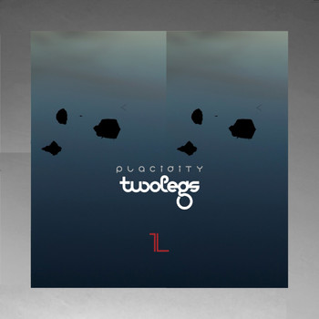 Twolegs - Placidity