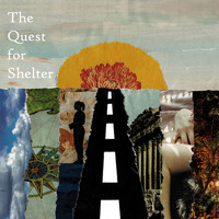 Shelter - The Quest for Shelter