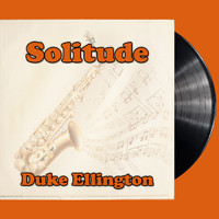 Duke Ellington - Solitude