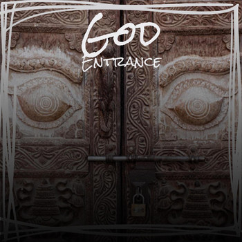 Various Artists - God Entrance