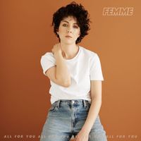 Femme - All For You