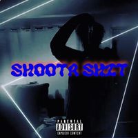Clockwork - Shoota Shit (Explicit)
