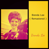 Brenda Lee - Brenda Lee (Remastered [Explicit])