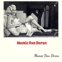 Mamie Van Doren - Mamie Van Doren