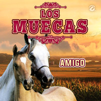 Los Muecas - Amigo
