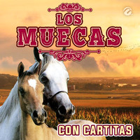 Los Muecas - Con Cartitas