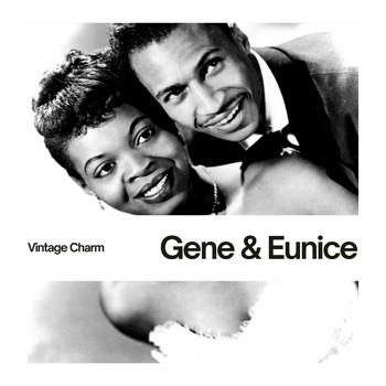Gene & Eunice - Gene & Eunice (Vintage Charm)
