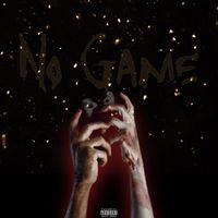 A.B. - No Game (Explicit)