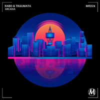 Rabo & Traumata - Arcadia