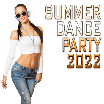 Various Artists - Summer Dance Party 2022