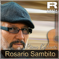 Rosario Sambito - Ritmo Bailante
