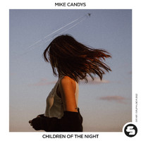 Mike Candys - Children Of The Night