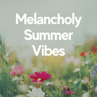 Ambient 11 - Melancholy Summer Vibes