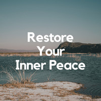 Yoga Music Yoga - Restore Your Inner Peace