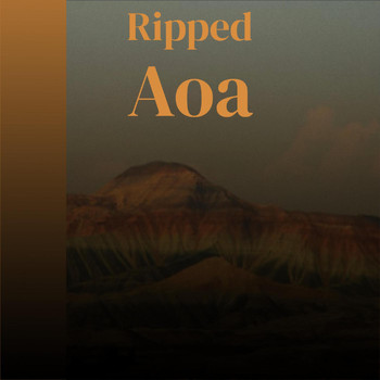 Various Artists - Ripped Aoa