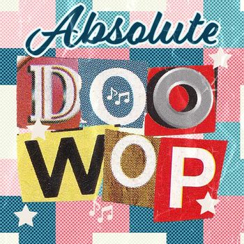 Various Artists - Absolute Doo Wop