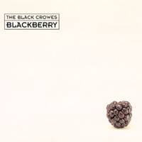 The Black Crowes - Blackberry