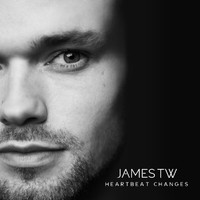 James TW - Heartbeat Changes