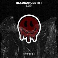 Resonances (IT) - Lsd