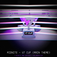 Midnite - V7 Cup (Main Theme)