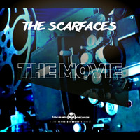 The Scarfaces - The Movie
