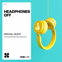 Special Guest - Headphones Off