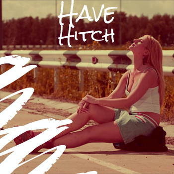 Various Artists - Have Hitch