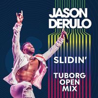 Jason Derulo - Slidin' (Tuborg Open Mix)