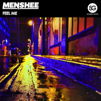 Menshee - Feel Me
