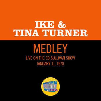 Ike & Tina Turner - Funky Street/Proud Mary/Bold Soul Sister (Medley/Live On The Ed Sullivan Show, January 11, 1970)
