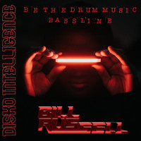 Bill Russell - Be the Drum Music Bassline