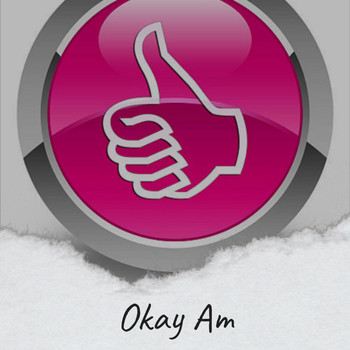 Various Artists - Okay Am