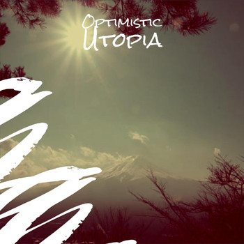 Various Artists - Optimistic Utopia