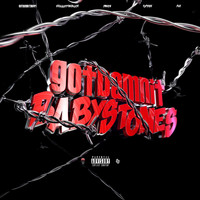 Baby Stone Gorillas & Gotdamnitdupri - GOTDAMNIT BABYSTONES (Explicit)