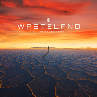 Dj Thera - Wasteland (Dj Thera 2022 Remix)