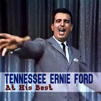 Tennessee Ernie Ford - At His Best