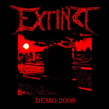 Extinct - Demo 2008 (Remastered Version)