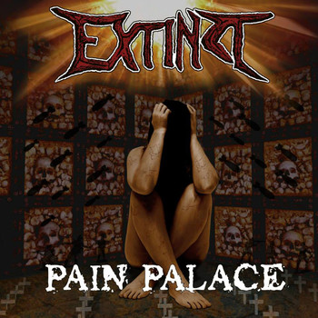 Extinct - Pain Palace