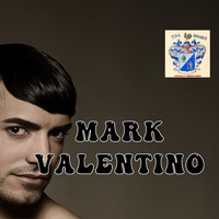 Mark Valentino - Mark Valentino