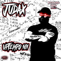 JudaX - Uptempo101 (Explicit)