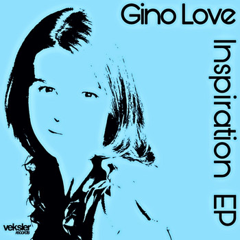 Gino Love - Inspiration EP