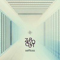 Zero Cult - Selfloss