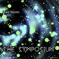Mike Storm - The Symposium