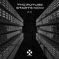 A4 - The Future Starts Now